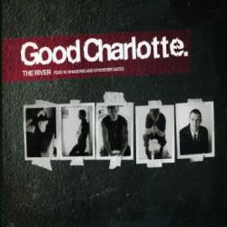 Good Charlotte : The River